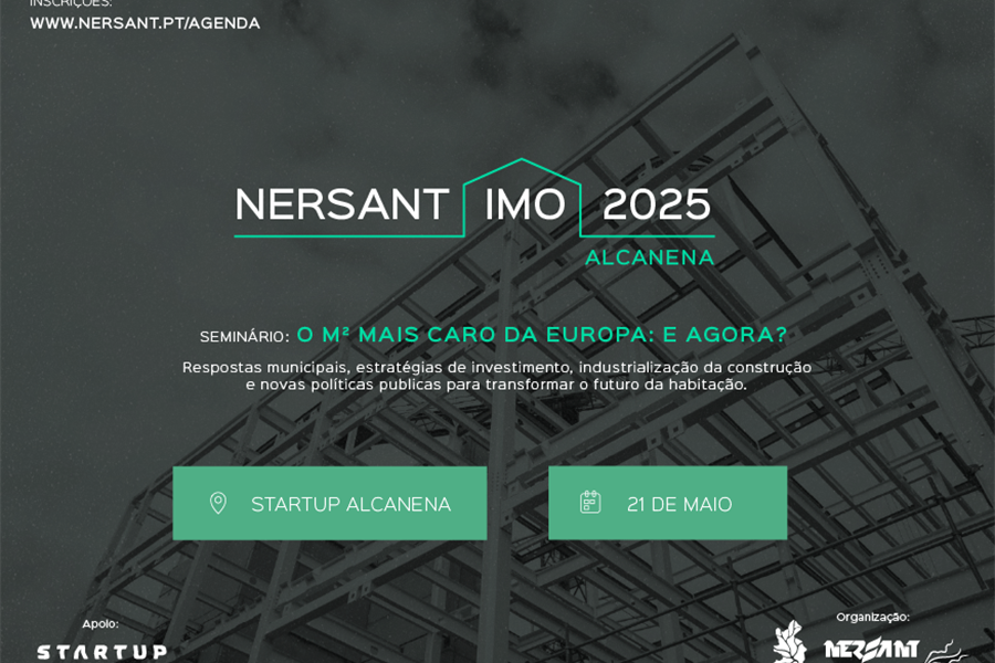 NERSANT e Município de Alcanena promovem conferência sobre o futuro da habitação e o mercado imobiliário nacional
