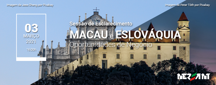 Oportunidades de Negócio na Eslováquia e em Macau