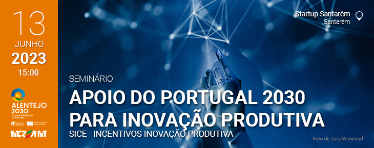 Apoio do Portugal 2030 para Inovação Produtiva