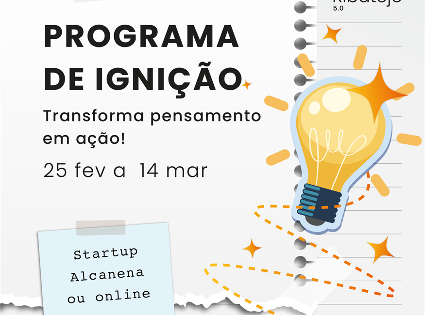 Transforma o Pensamento em Ação: Programa de Ignição de Ideias