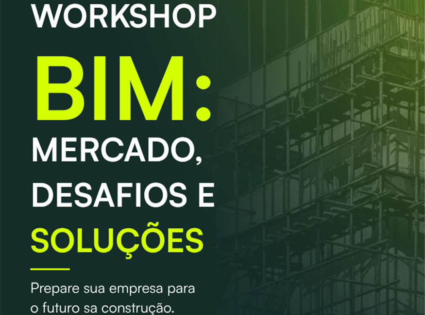 BIM: Desafios e Soluções