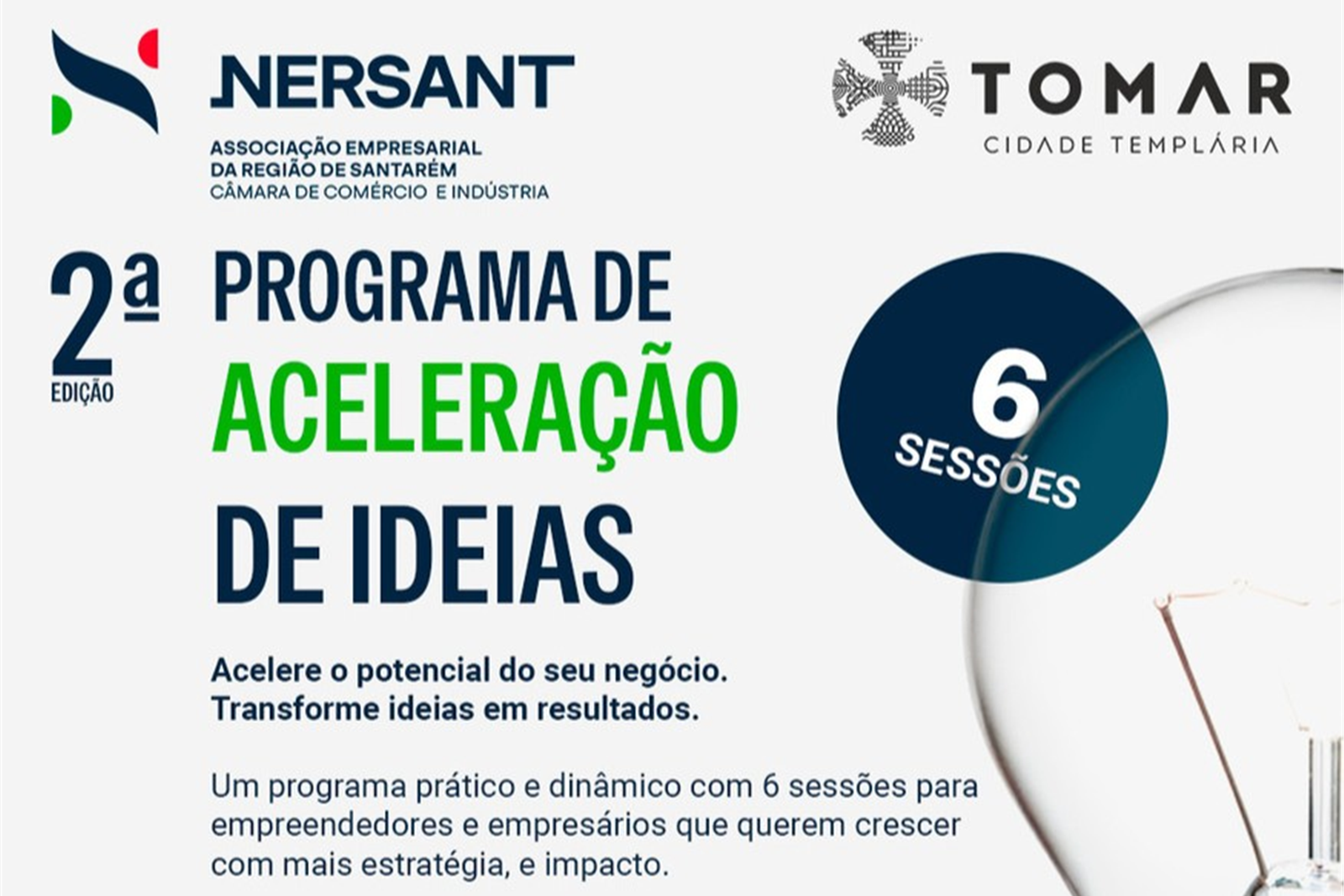 NERSANT e Município de Tomar dinamizam 2.ª edição do Programa de Aceleração de Ideias e StartUps