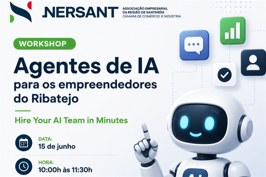 NERSANT e Município de Tomar dinamizam workshop sobre sistemas de Inteligência Artificial para empreendedores do Ribatejo